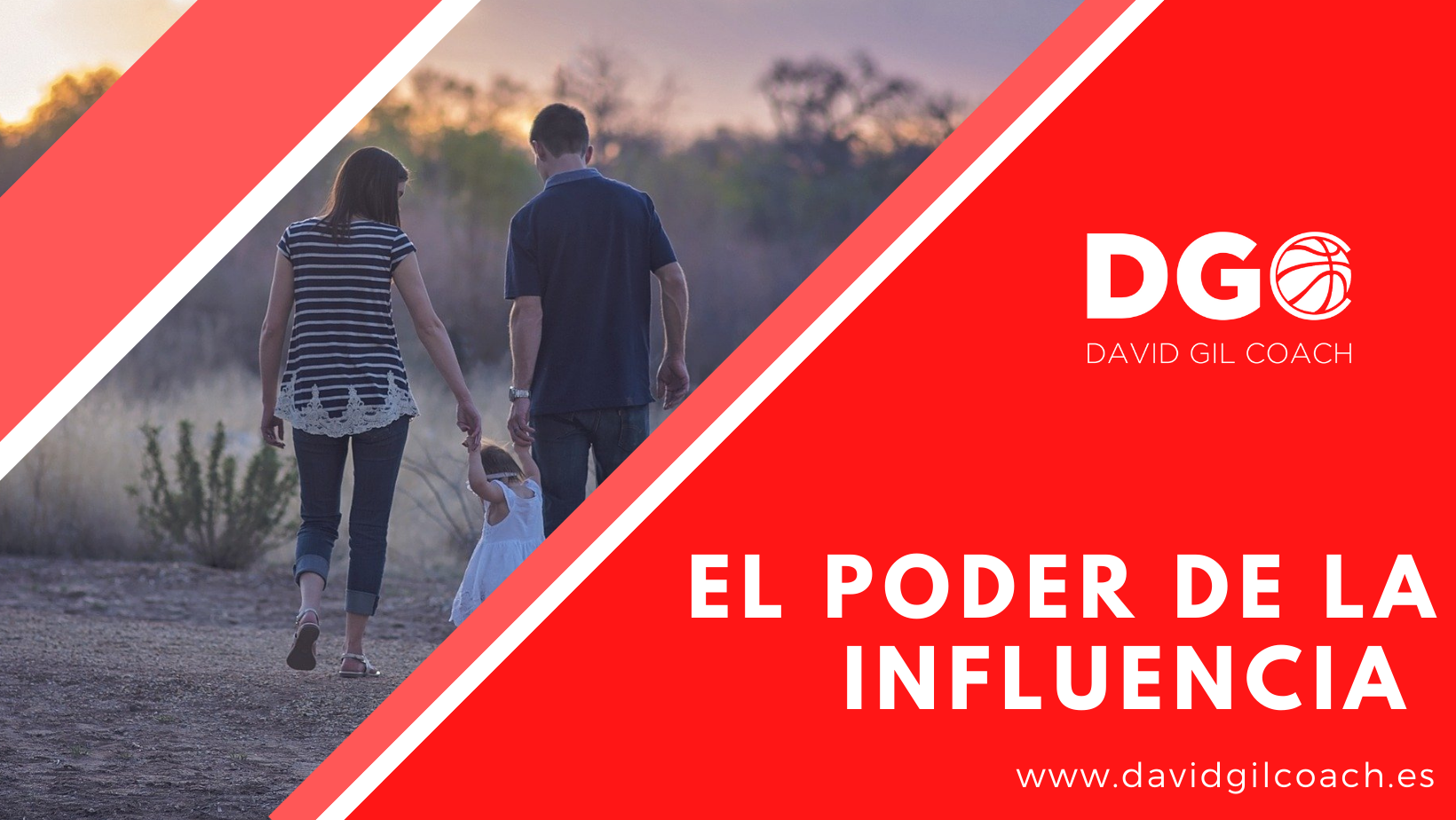 EL PODER DE LA INFLUENCIA David Gil Coach