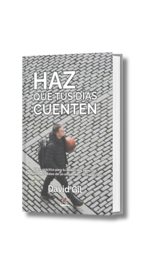 Libro Haz que tus días cuenten de David Gil