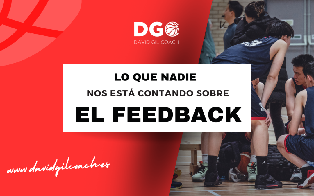 Lo que nadie nos está contando sobre el feedback